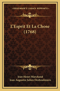 L'Esprit Et La Chose (1768)