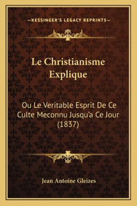 Le Christianisme Explique