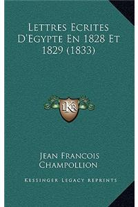 Lettres Ecrites D'Egypte En 1828 Et 1829 (1833)