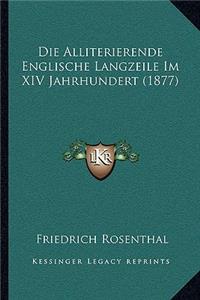 Alliterierende Englische Langzeile Im XIV Jahrhundert (1877)