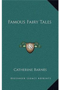 Famous Fairy Tales