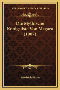 Die Mythische Konigsliste Von Megara (1907)