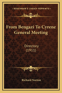 From Bengazi To Cyrene General Meeting