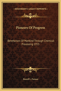 Pioneers Of Progress