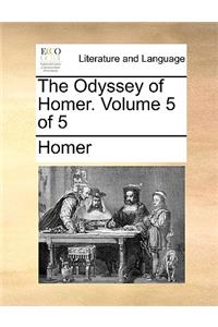 The Odyssey of Homer. Volume 5 of 5