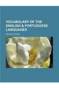 Vocabulary of the English & Portuguese Languages