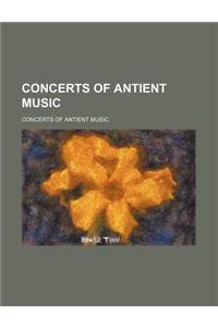Concerts of Antient Music