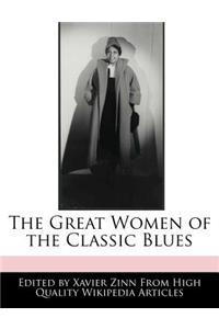 The Great Women of the Classic Blues