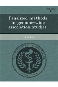 Penalized Methods in Genome-Wide Association Studies