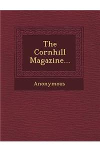 The Cornhill Magazine...