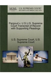 Pargoud V. U S U.S. Supreme Court Transcript of Record with Supporting Pleadings