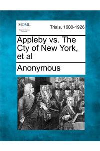 Appleby vs. the Cty of New York, et al