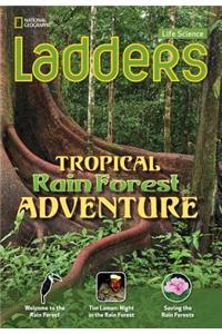 Ladders Science 3: Tropical Rainforest Adventure (Above-Level)