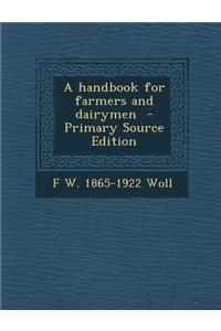 Handbook for Farmers and Dairymen