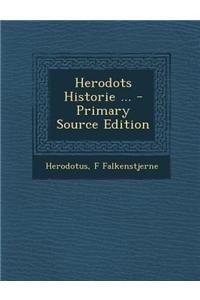 Herodots Historie ... - Primary Source Edition