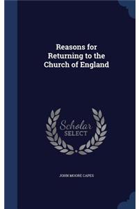 Reasons for Returning to the Church of England