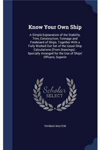 Know Your Own Ship
