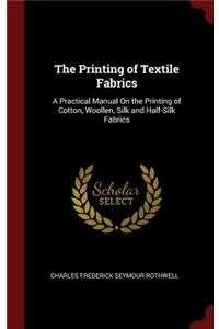 The Printing of Textile Fabrics