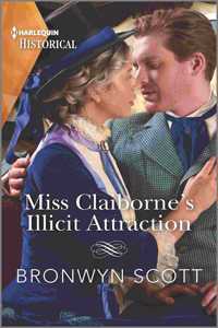 Miss Claiborne's Illicit Attraction