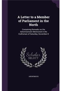 Letter to a Member of Parliament in the North