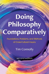 Doing Philosophy Comparatively