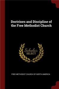 Doctrines and Discipline of the Free Methodist Church