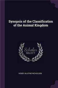 Synopsis of the Classification of the Animal Kingdom