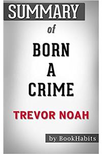 Summary of Born a Crime