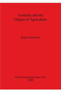 Australia and the Origins of Agriculture
