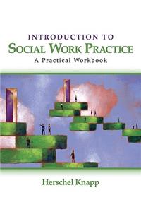 Introduction to Social Work Practice