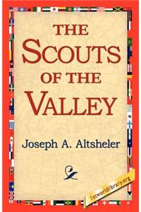 Scouts of the Valley