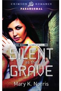 Silent as the Grave
