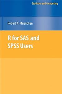 R for SAS and SPSS Users