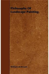 Philosophy Of Landscape Painting.