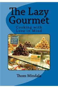 Lazy Gourmet