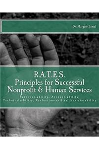 R.A.T.E.S. Principles for Successful Nonprofit & Human Services