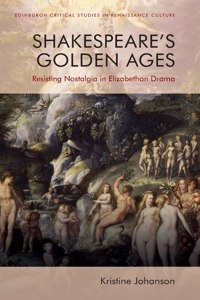 Shakespeare's Golden Ages