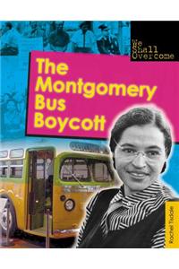 The Montgomery Bus Boycott