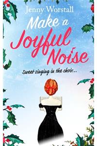 Make a Joyful Noise