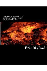 Encyclopedia of Horror & Suspense Movies, Volume II