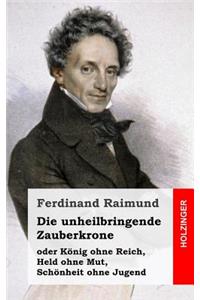 Die Unheilbringende Zauberkrone