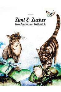 Zimt und Zucker - Froschkuss zum Frühstück