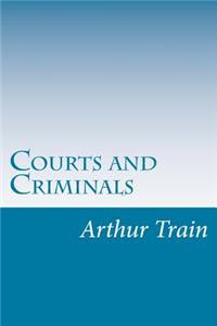 Courts and Criminals