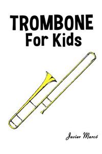 Trombone for Kids