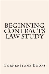 Beginning Contracts Law Study