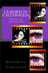 La morte in calzamaglia