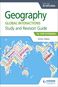 Geography for the Ib Diploma Study and Revision Guide Hl Core