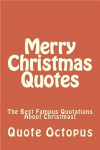 Merry Christmas Quotes