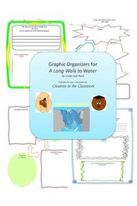 Graphic Organizers for A Long Walk to Water