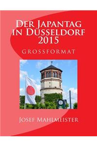 Der Japantag in Düsseldorf 2015